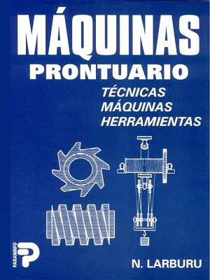 Maquinas prontuario -  N. Larburu - Primera Edicion